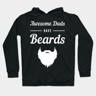 Awesome Dads Have Beards Hoodie